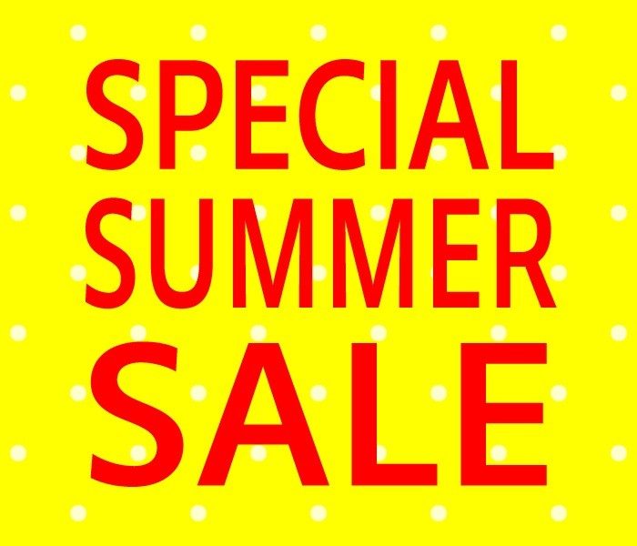 【予告】SPECIAL SUMMER SALE