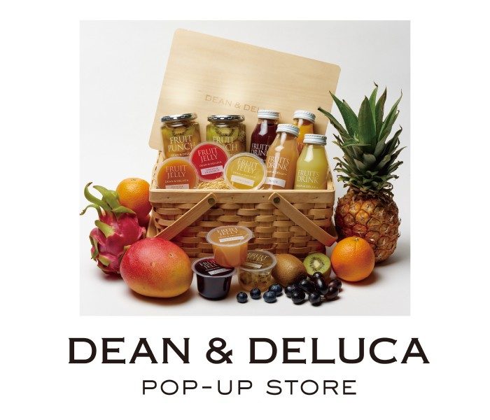 【予告】DEAN & DELUCA　POP-UP STORE